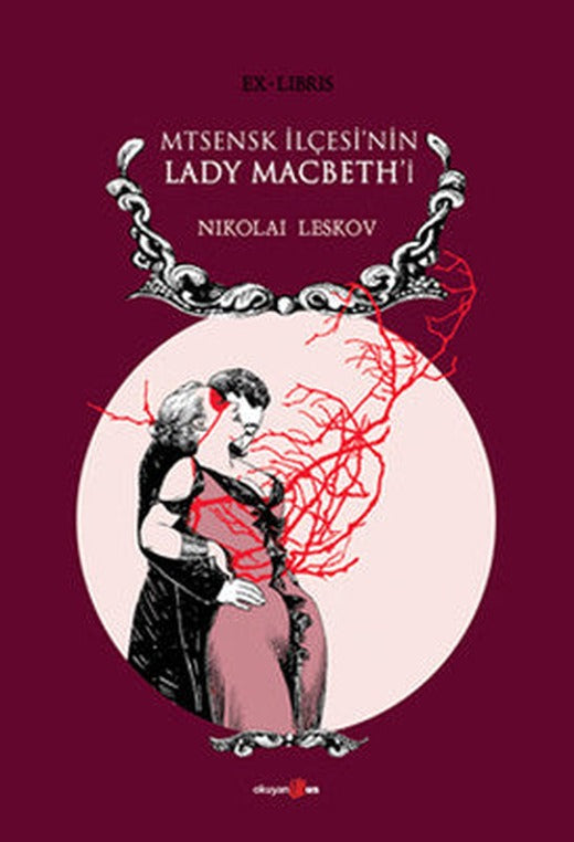 Mtsensk İlçesi'nin Lady Macbeth'i | Okuyan Us Yayınları