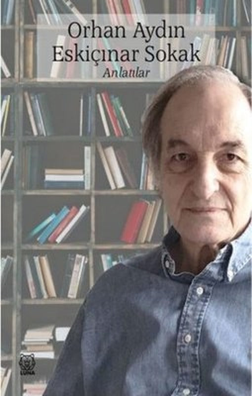 Eskiçınar Sokak Anlatılar | Luna Yayınları