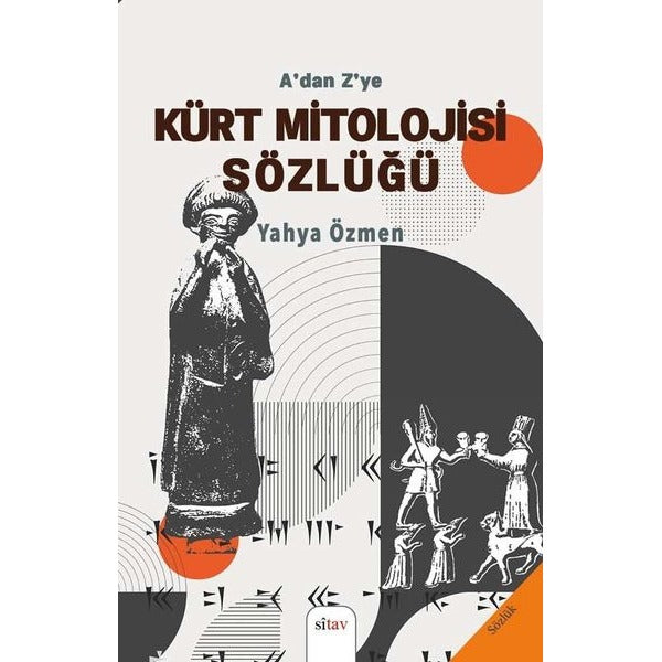 Adan Zye Kürt Mitolojisi Sözlüğü | Sitav yayınevi (İnce Kapak)
