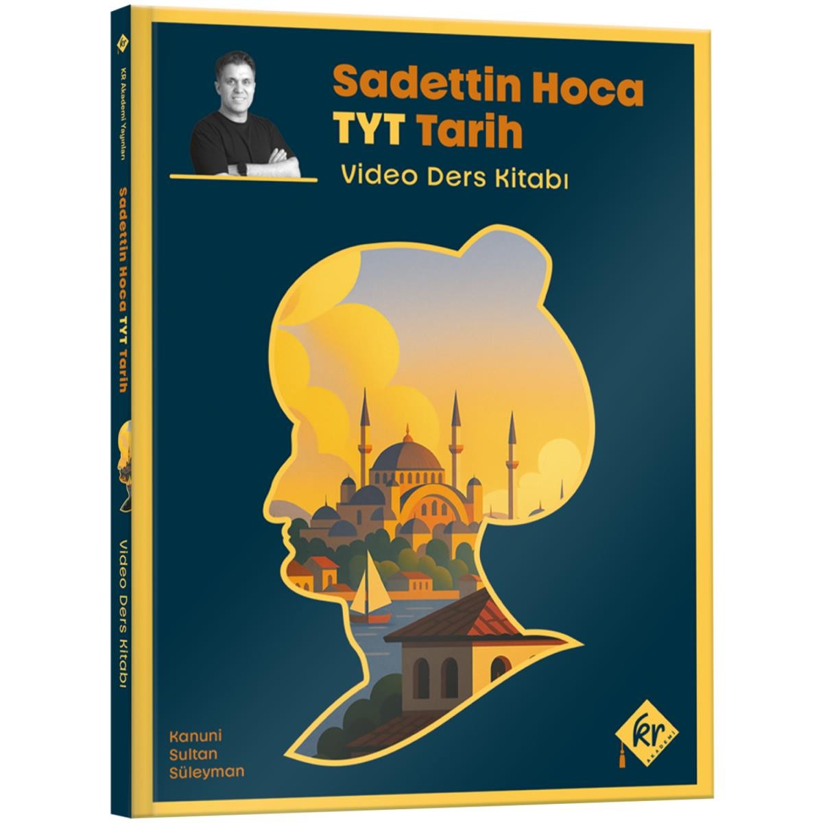 Sadettin Hoca TYT Tarih Video Ders Kitabı | KR Akademi (İnce Kapak)