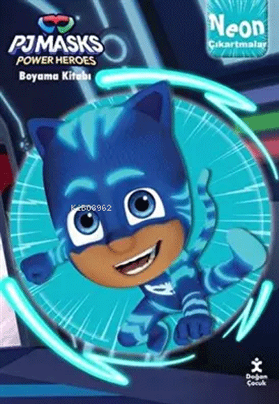 Pjmasks Neon Çıkartmalı Boyama KitabI Doğan Egmont Yayıncılık - Kolektif kitap kapağı