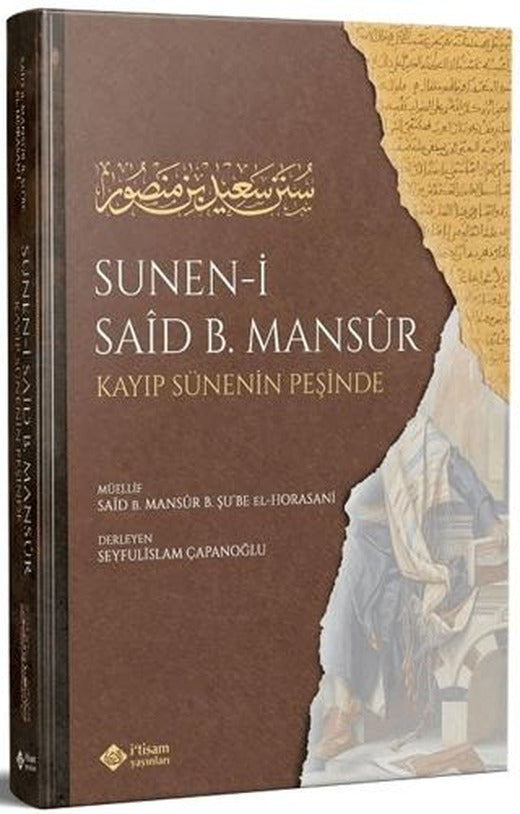 Süneni Said bin Mansur (Kayıp Sünenin İzinde)