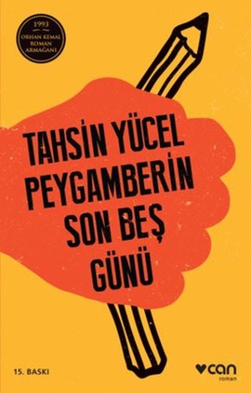 Peygamberin Son Beş Günü | Can Yayınları