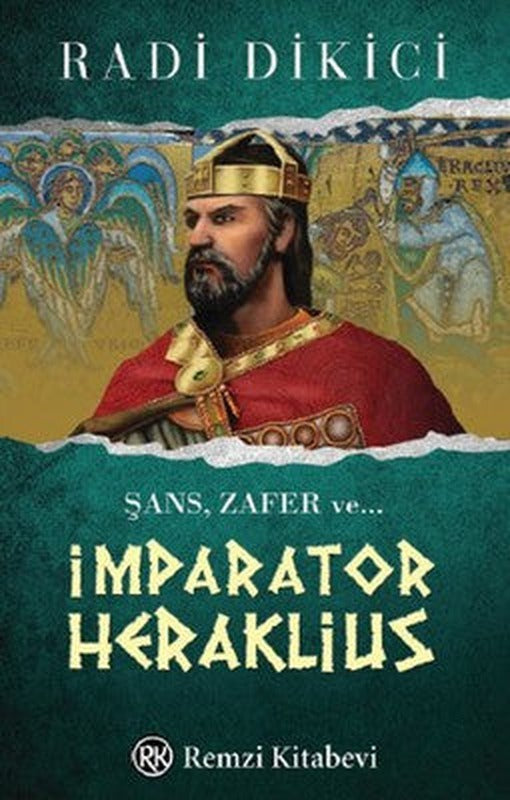 İmparator Heraklius | Remzi Kitabevi