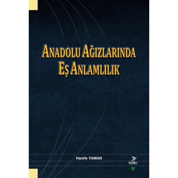 Anadolu Ağızlarında Eş Anlamlılık