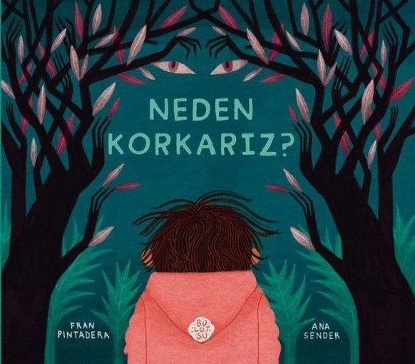 Neden Korkarız? | Bulutsu Yayınları (İnce Kapak)