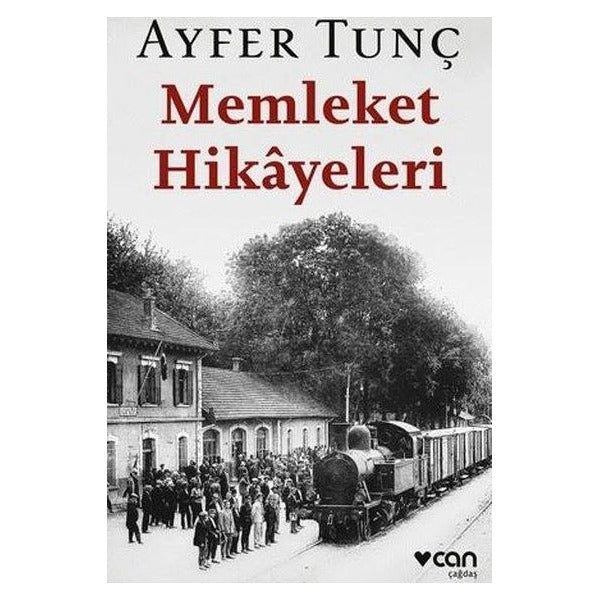 Memleket Hikayeleri | Can Yayınları (İnce Kapak)