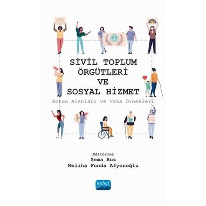 Sivil Toplum Örgütleri ve Sosyal Hizmet | Nobel Akademik Yayıncılık