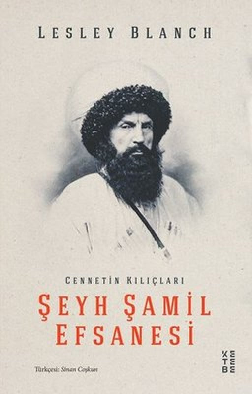 Şeyh Şamil Efsanesi | Ketebe Yayınları