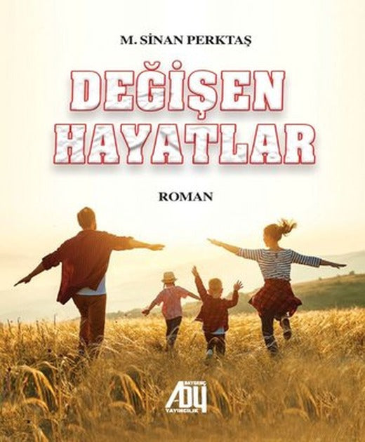Değişen Hayatlar | Baygenç Yayıncılık (İnce Kapak)
