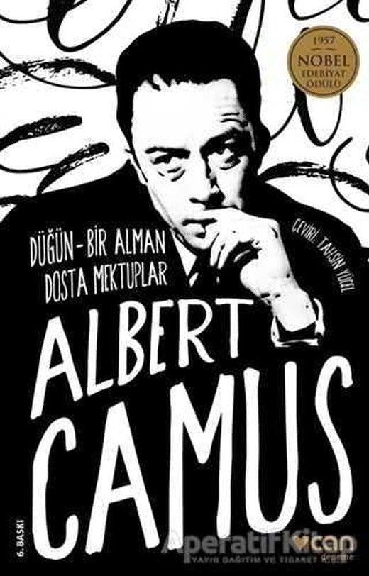 Düğün - Bir Alman Dosta Mektuplar - Albert Camus - Can Yayınları