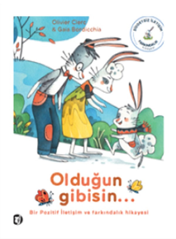 Olduğun Gibisin... | Aylak Kitap