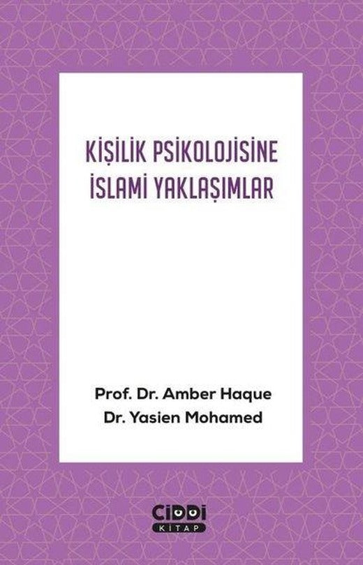 Kişilik Psikolojisine İslami Yaklaşımlar | Ciddi Kitap (İnce Kapak)