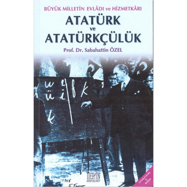 Atatürk ve Atatürkçülük | Der Yayınları