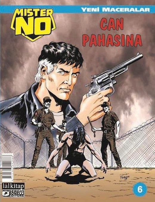 Mister No Yeni Maceralar Sayı 6 - Can Pahasına | Lal (İnce Kapak)