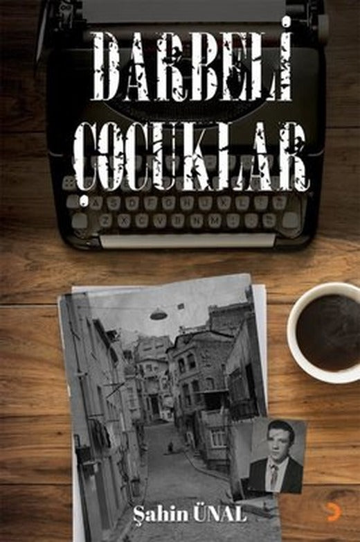 Darbeli Çocuklar | Cinius