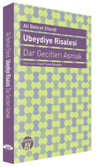 Ubeydiye Risalesi - Dar Geçitleri Aşmak | Büyüyen Ay Yayınları (Ciltsiz)  - Resim 1