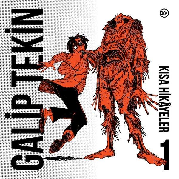 Galip Tekin Kısa Hikayeler 1 | Komik Şeyler (İnce Kapak)  - Resim 1