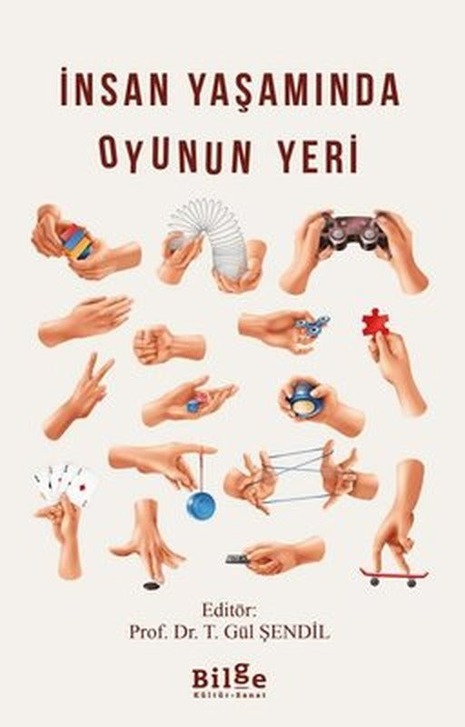 İnsan Yaşamında Oyunun Yeri | Bilge Kültür Sanat