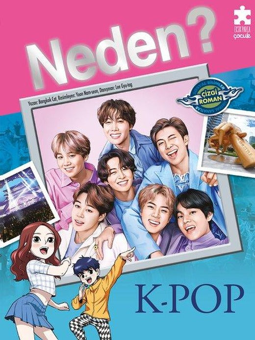 Neden? K-Pop | Eksik Parça Yayınları (Ciltli)