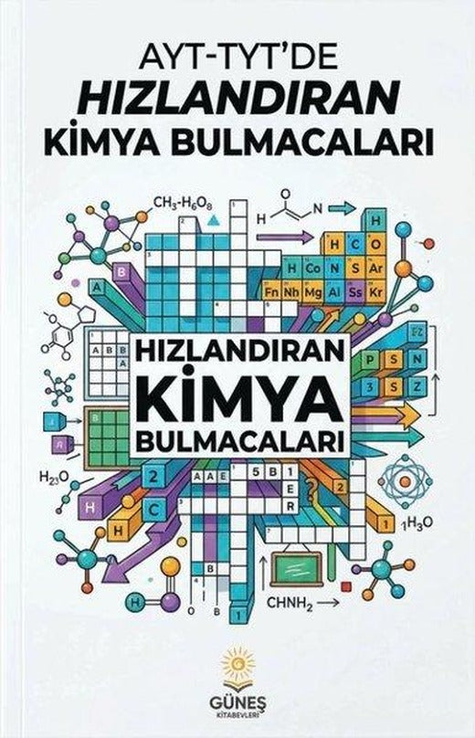 AYT - TYT'de Hızlandıran Kimya Bulmacaları | Güneş Kitabevleri (İnce Kapak)