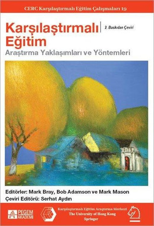 Karşılaştırmalı Eğitim Araştırma Yaklaşımları ve Metodları | Pegem Akademi Yayıncılık (İnce Kapak)
