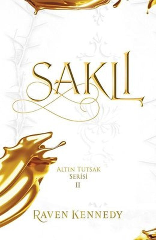 Saklı - Altın Tutsak Serisi 2 | Ren Kitap