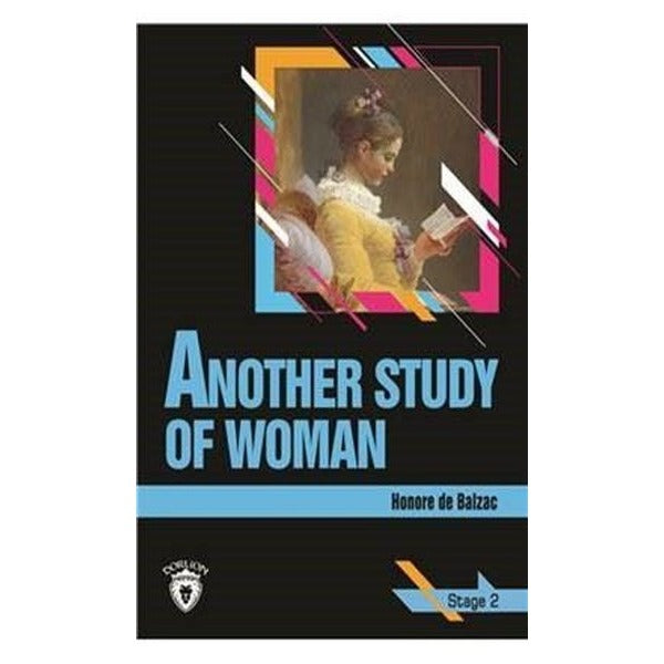 Another Study Of Woman Stage 2 (İngilizce Hikaye) | Dorlion Yayınları (Ciltsiz)