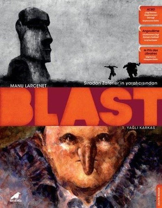 Blast Cilt 1 - Yağlı Karkas | Karakarga (İnce Kapak)