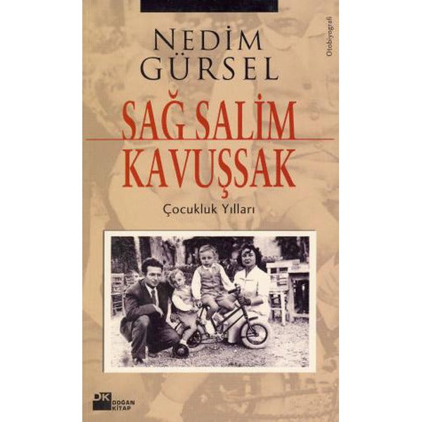 Sağ Salim Kavuşşak | Doğan Kitap