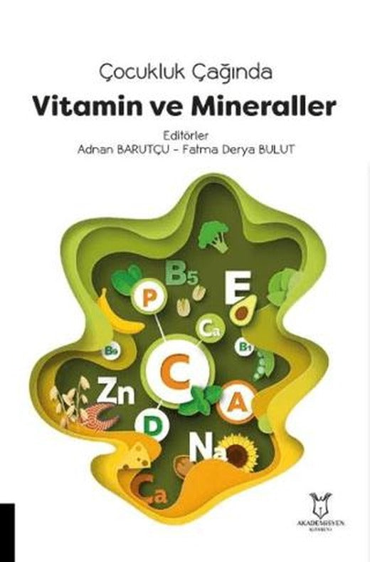 Çocukluk Çağında Vitamin ve Mineraller