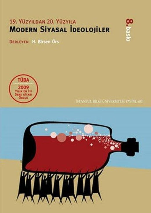19. Yüzyıldan 20. Yüzyılda Modern Siyasal İdeolojiler | İstanbul Bilgi Üniv.Yayınları - Yayınevi Genel Dizisi (İnce Kapak)
