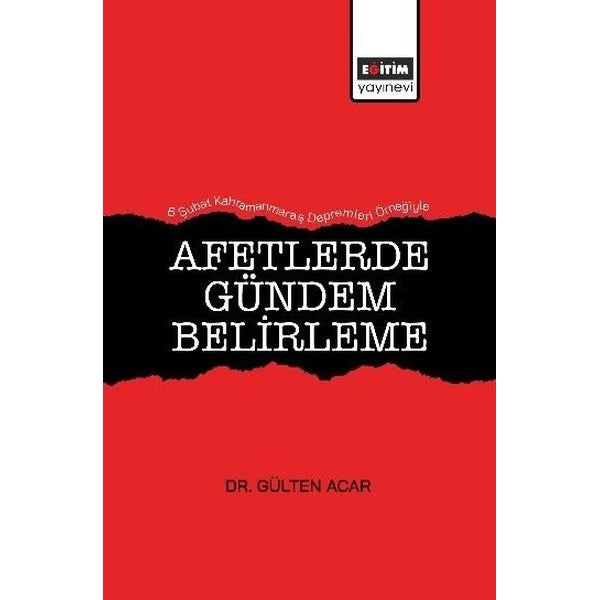 Afetlerde Gündem Belirleme | Eğitim Yayınevi (İnce Kapak)