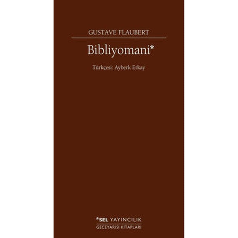 Bibliyomani | Sel Yayıncılık