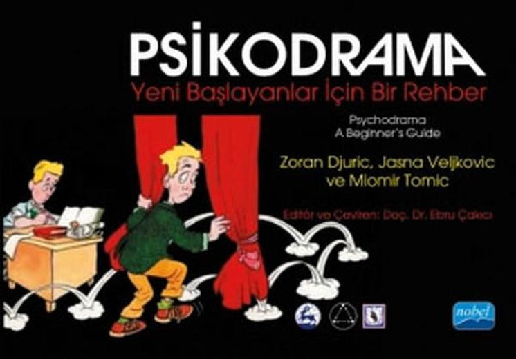 Psikodrama Yeni Başlayanlar İçin Bir Rehber | Nobel Akademik Yayıncılık (İnce Kapak)