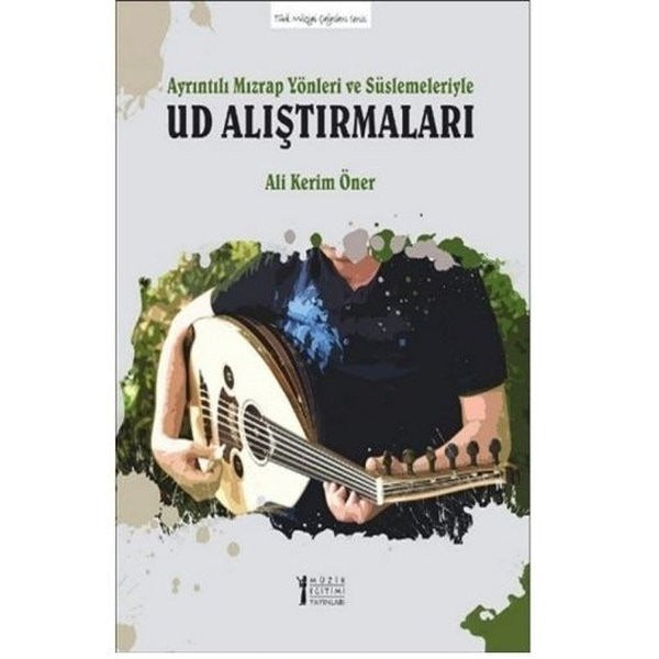 Ayrıntılı Mızrap Yönleri ve Süslemeleriyle Ud Alıştırmaları