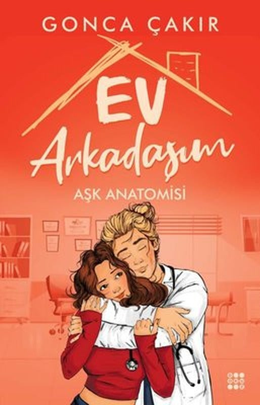 Ev Arkadaşım - Aşk Anatomisi | Dokuz Yayınları