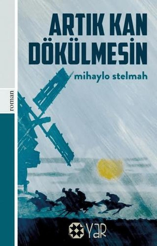 Artık Kan Dökülmesin | Yar Yayınları (Ciltsiz)