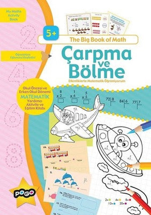 Çarpma ve Bölme | Pogo Çocuk