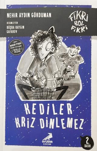 Fikri Bol Fikri - Kediler Kriz Dinlemez | Erdem Çocuk (Ciltsiz)  - Resim 1