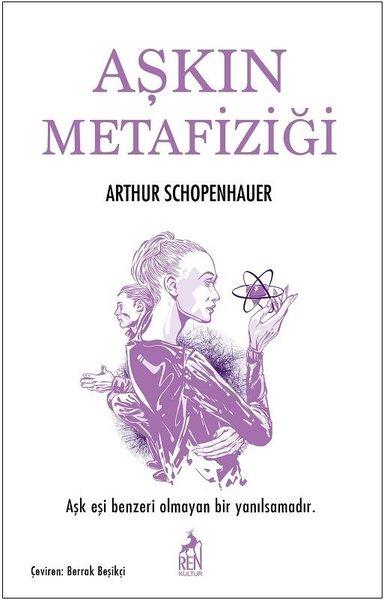 Aşkın Metafiziği | Ren Kitap (İnce Kapak)  - Resim 1