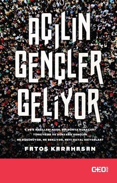 Açılın Gençler Geliyor | CEO Plus (İnce Kapak)  - Resim 1