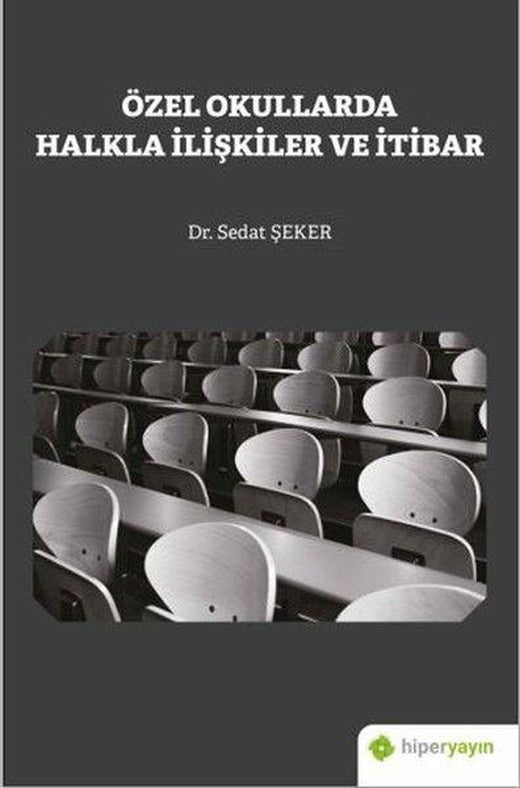 Özel Okullarda Halkla İlişkiler ve İtibar | Hiperlink (İnce Kapak)