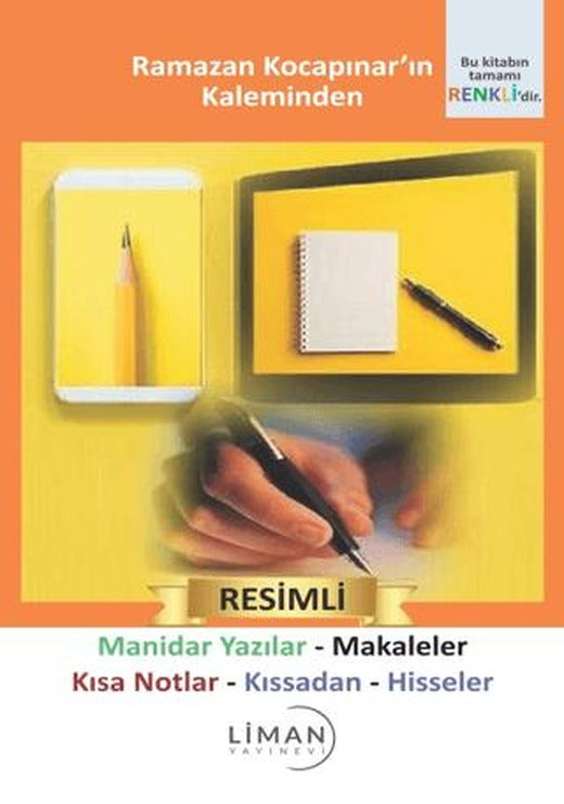 Manidar Yazılar - Makaleler - Kısa Notlar - Kıssadan Hisseler | Liman Yayınevi (Ciltsiz)