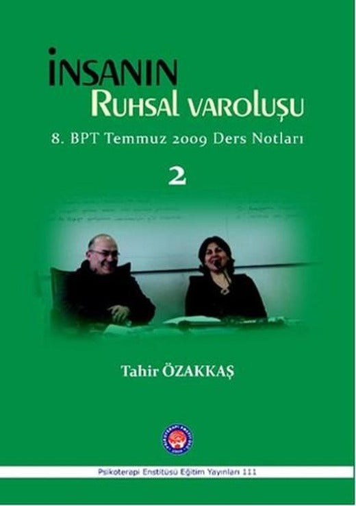 İnsanın Ruhsal Varoluşu - 2 | Psikoterapi Enstitüsü (İnce Kapak)