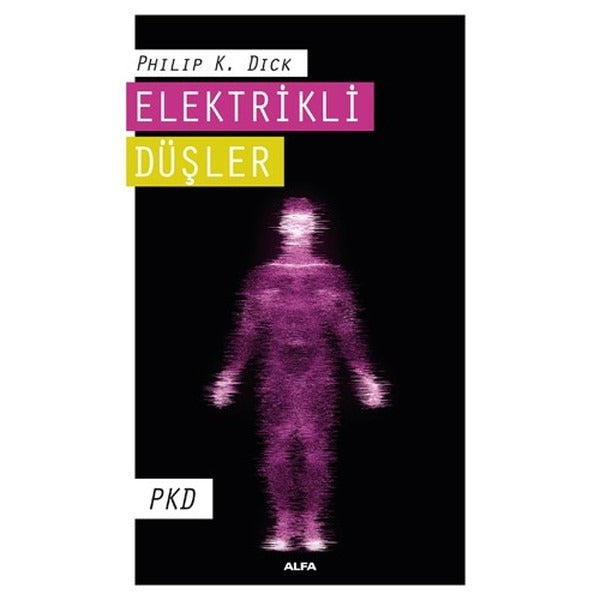 Elektrikli Düşler | Alfa Yayınları