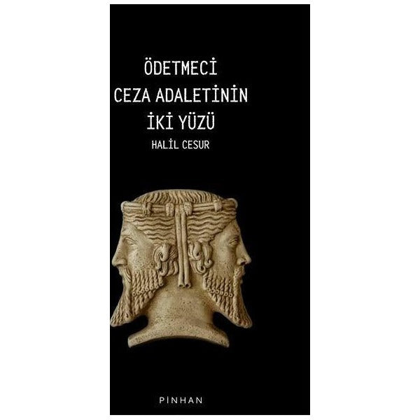Ödetmeci Ceza Adaletinin İki Yüzü