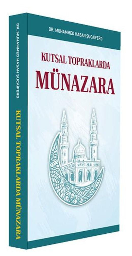 Kutsal Topraklarda Münazara | Kevser Yayınları (Ciltsiz)