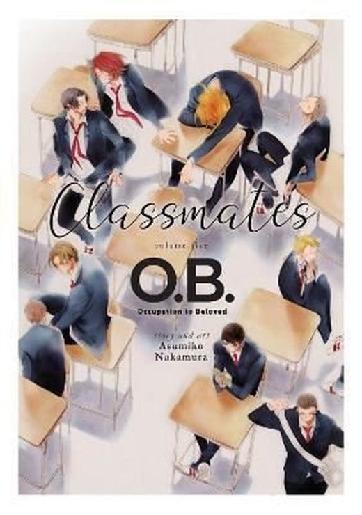 Classmates Vol. 5: O.B | Seven Stories Press