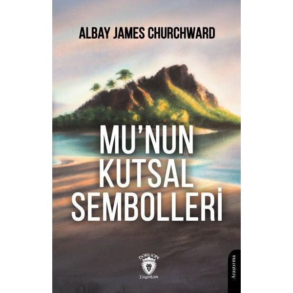 Munun Kutsal Sembolleri | Dorlion Yayınları (Ciltsiz)